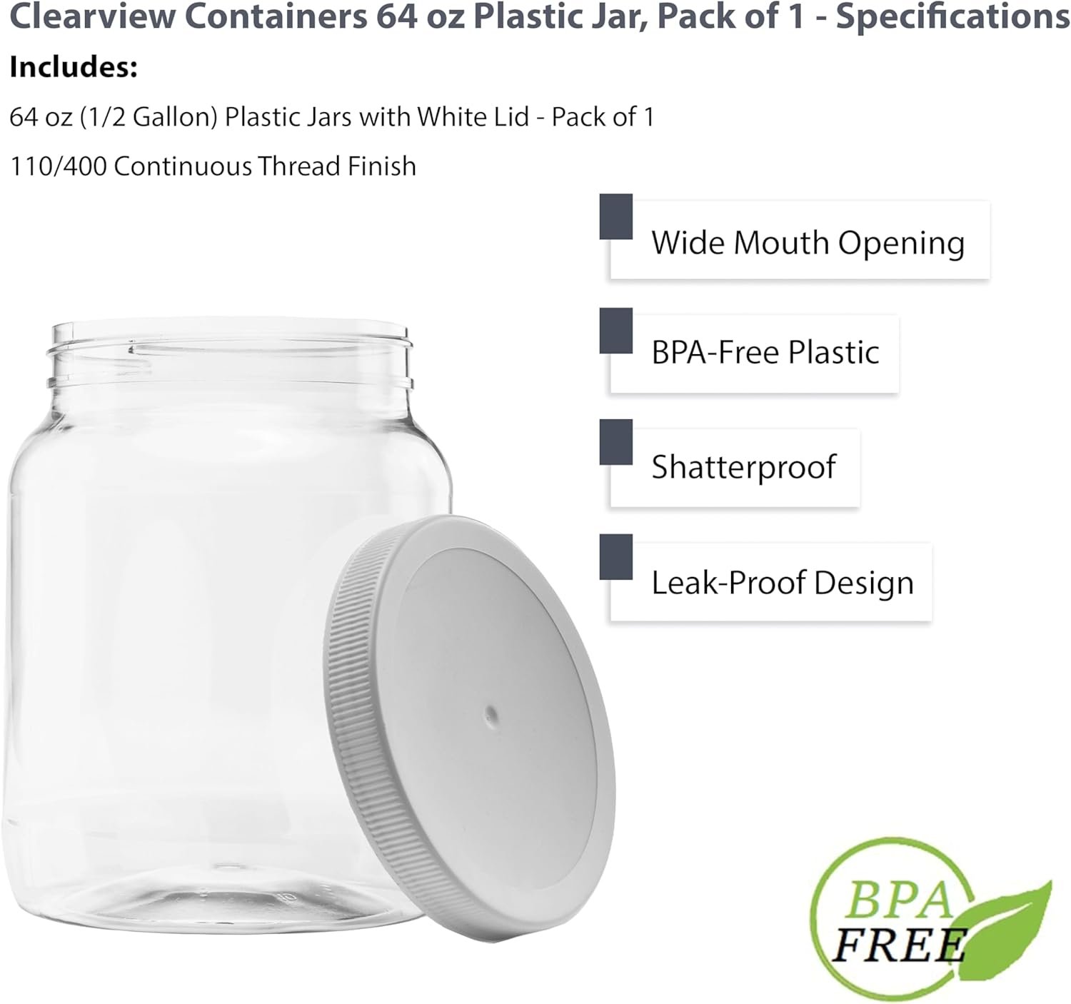 Clearview Containers 64 Ounce Half Gallon Jar with Leak Proof Lid