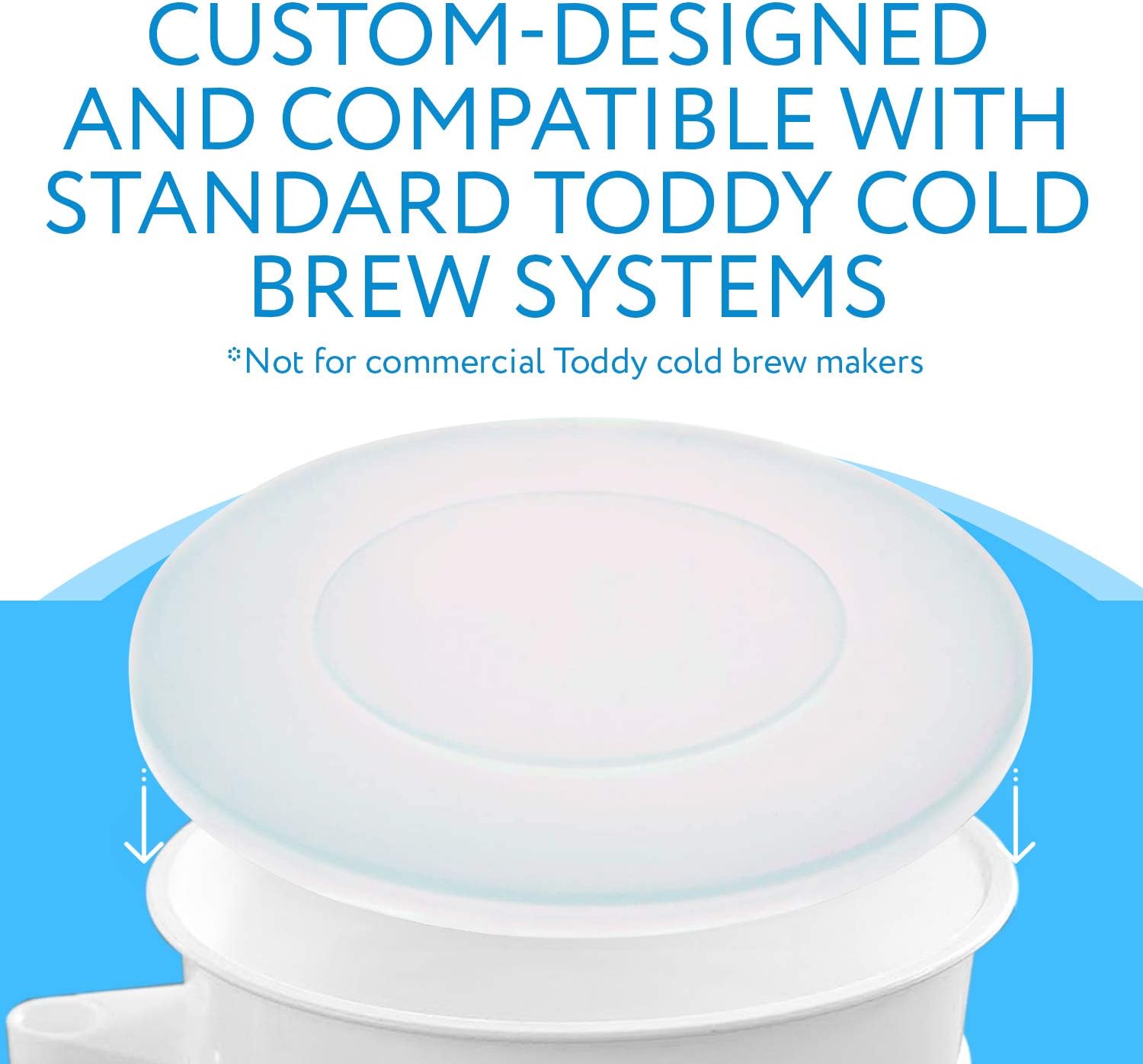 Perfect Fit Silicone Lid for Cold Brew System